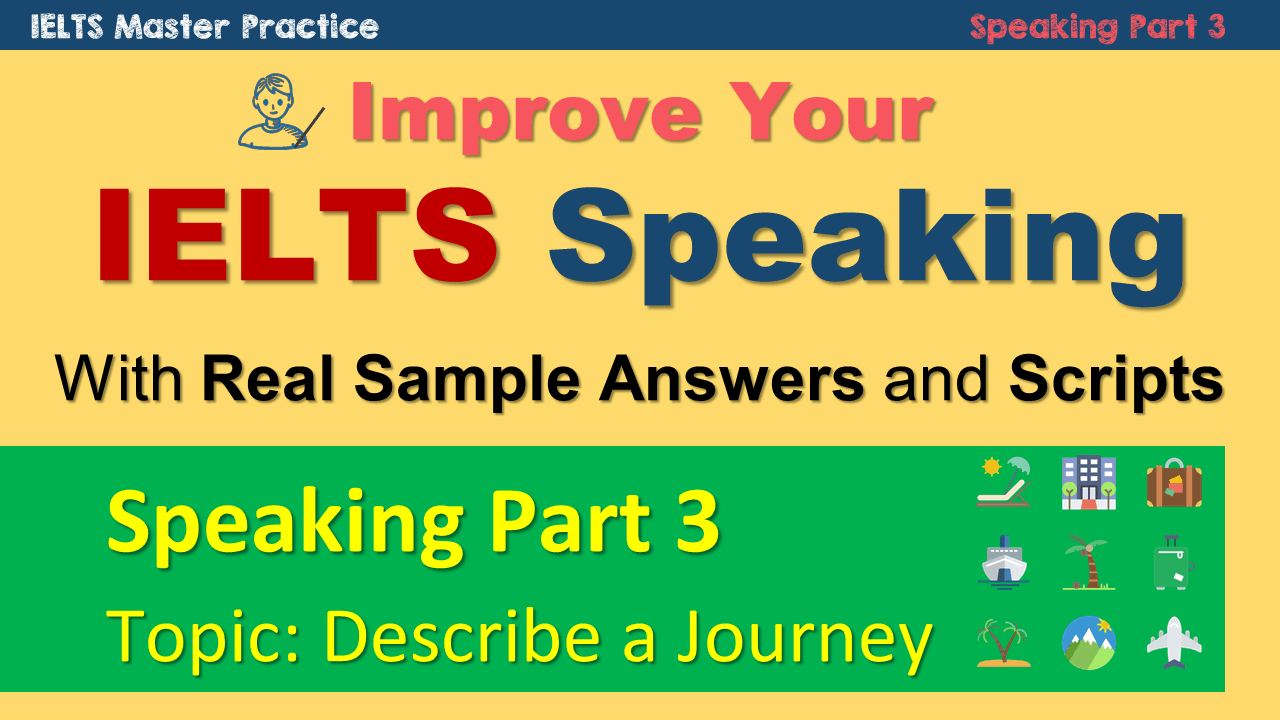 Ielts speaking practice. IELTS speaking Part 3. Master IELTS speaking. IELTS speaking Samples.